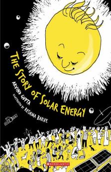 The Story of Solar Energy