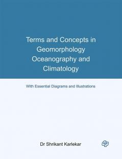 Terms and Concepts in Geomorphology Oceanography and Climatology