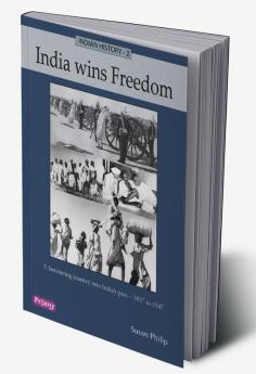 Indian History 2 - India Wins Freedom