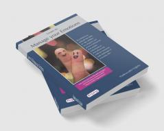 Learn to Manage your Emotions