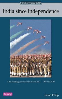 Indian History 3 - India Since Indepndence