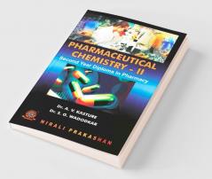 Pharmaceutical Chemistry - II