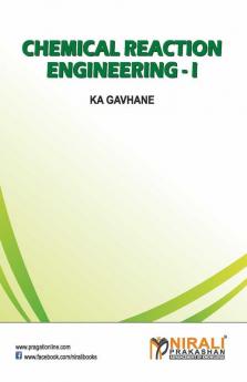 Chemical Reaction Engineering I