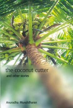 The Coconut Cutter & other stories