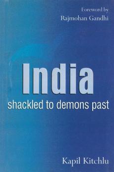 India: Shackled to Demons Past