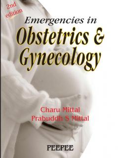 Emergencies in Obstetrics and Gynecology