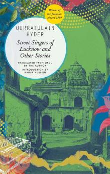 Street Singers of Lucknow & Other Stories
