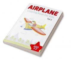 Airplane coloring Book for Kids Vol-2 age 4-8