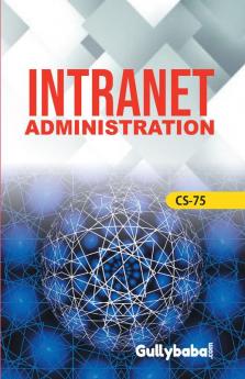 CS-75 Intranet Administration