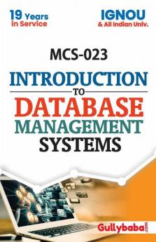 MCS-023  Introduction To Database Management Systems