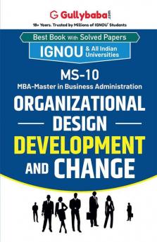 MS-10 Organizational Design Development and Change