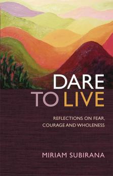 Dare to Live