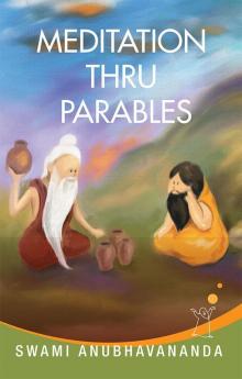 Meditation Through Parables