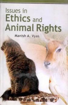 Issues in Ethics and Animal Rights