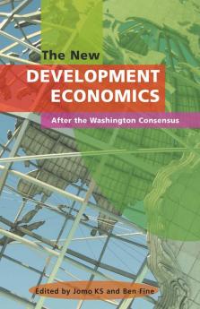 The New Development Economics: After the Washington Consensus