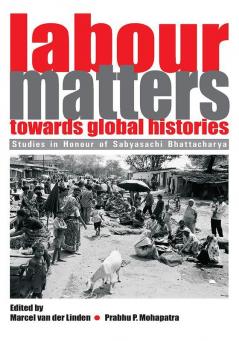 Labour Matters: Towards Global Histories