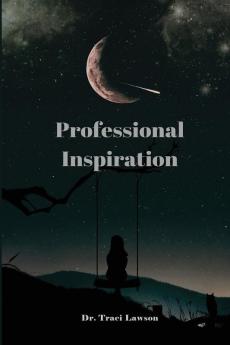 Professional Inspiration
