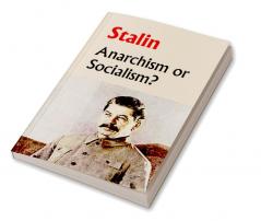 Anarchism Or Socialism