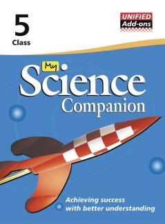 Unified Add-ons My Science Companion for class-5