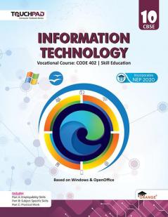 Touchpad® Information Technology Class 10 Skill Education Based On Windows & Openoffice Code (402).