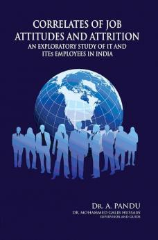 CORRELATES OF JOB ATTITUDES AND ATTRITION