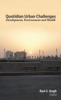 QUOTIDIAN URBAN CHALLENGES