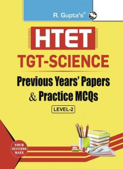 HTET (TGT- Science) Previous Years' Papers & Practice MCQs (Level-2)
