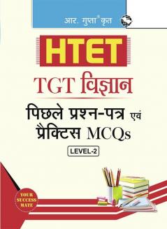 HTET (TGT- Science)—Previous Years' Papers & Practice MCQs (Level-2)
