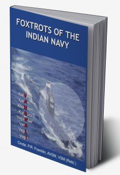 Foxtrots of the Indian Navy