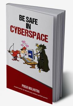 Be Safe In Cyber Space