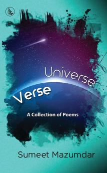 Verse Universe: A Collection of Poems