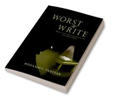 Worst to write