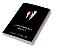 UNFAITHFULLY YOURS