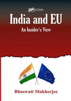 India and EU : An Insider's View