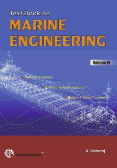 Text Book on Marine Engineering Volume IV