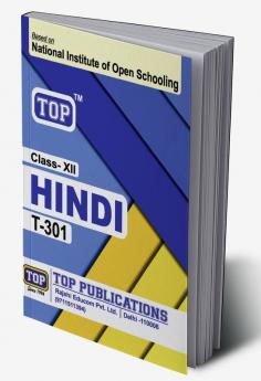 TOP NIOS Class 12 Hindi T-301 Guide Based On National Institute Of Open Schooling