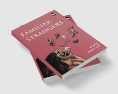 Familiar strangers