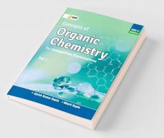 Concepts of Organic Chemistry for Competitive Examinations Vol. I 2020-21