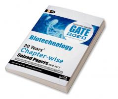 GATE 2020: 20 Years Chapterwise Solved Papers (2000-2019) - Biotechnology