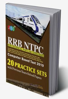20 Practice Sets RRB NTPC Non-Technical Popular Categories Computer Based Test 2019 With Previous Years Solved Papers