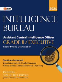 Intelligence Bureau Assistant Central Intelligence Officer (Grade II/Executive)