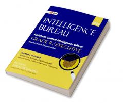 Intelligence Bureau Assistant Central Intelligence Officer (Grade II/Executive)