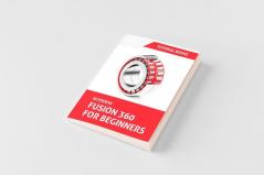 Autodesk Fusion 360 For Beginners