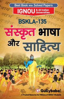 BSKLA-135 संस्कृत भाषा और साहित्य