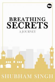 Breathing secrets