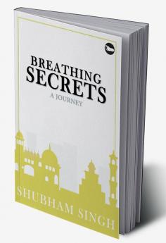 Breathing secrets