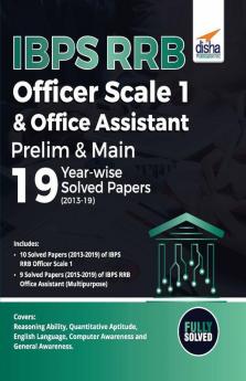 IBPS RRB Officer Scale 1 & Office Assistant Prelim & Main 19 Year-wise Solved Papers (2013-19)