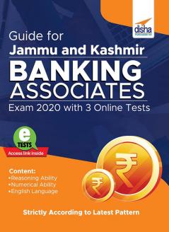 Guide for Jammu and Kashmir Banking Associates Exam 2020 with 3 Online Tests