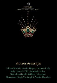 The Book of Indian Kings: Stories and Essays