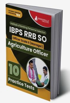 IBPS RRB SO Agriculture Officer Scale 2 Exam 2022 | 2800+ Solved Questions [10 Full-Length Mock Tests including Professional Knowledge & Hindi Language] | Free Access to Online Tests